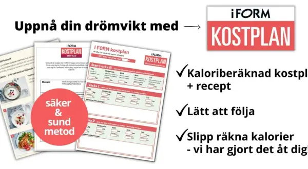 Uppnå din drömvikt med iFORM kostplan. Kaloriberäknad kostplan med recept, lätt att följa. Slipp räkna kalorier, vi har gjort det åt dig! En promenad kan hjälpa till med kalorier.